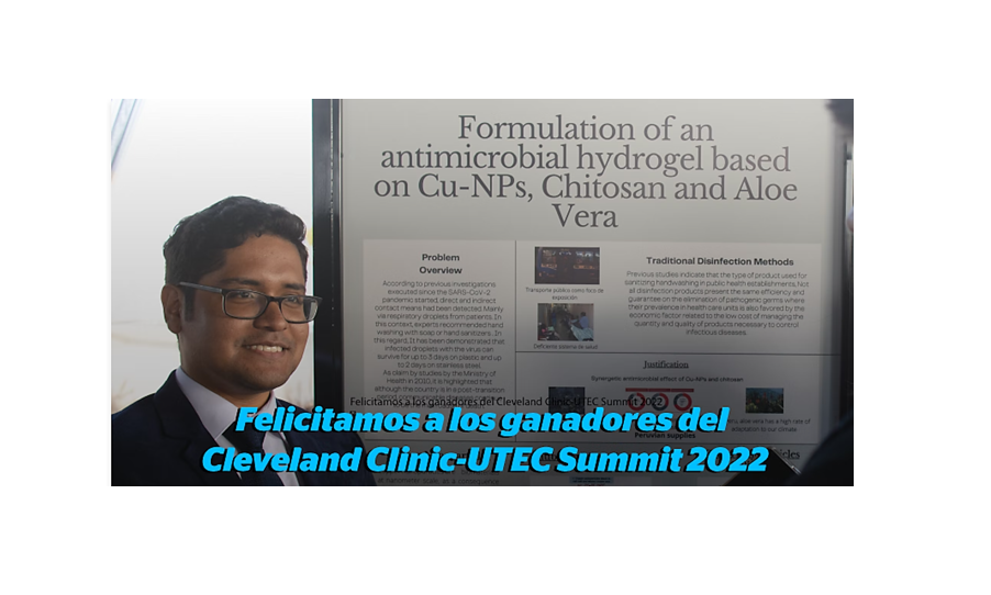 Felicitamos a los ganadores del Desafío Cleveland Clinic-UTEC Summit 2022